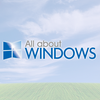 All About Windows